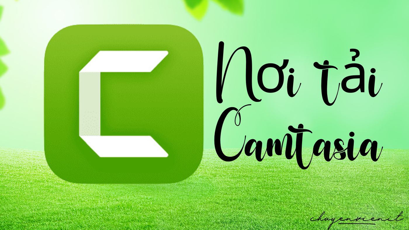 Nơi tải camtasia
