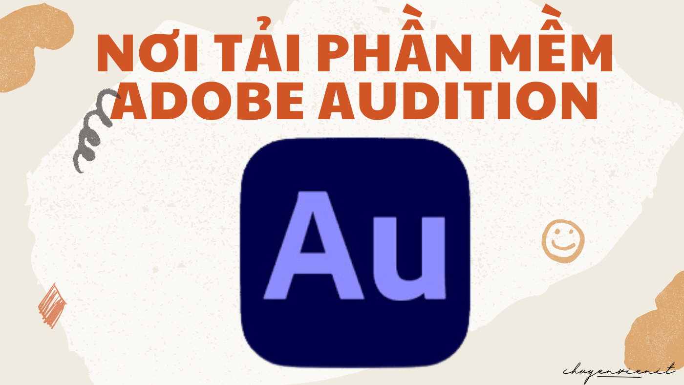 Nơi tải phần mềm adobe audition