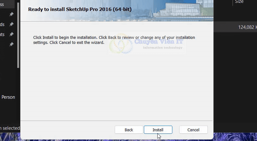 Nhấn Install để cài đặt Sketchup 2016.