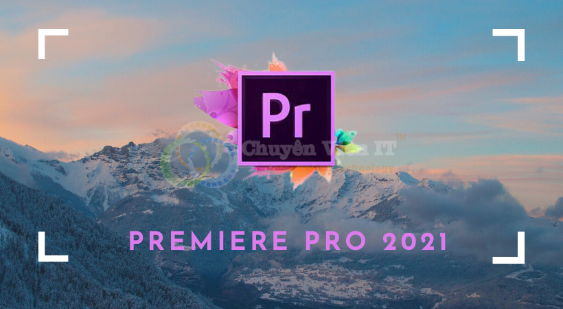 Premiere Pro 2021