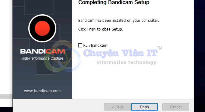 Chọn Finsih để kết thúc cài đặt Bandicam 2020.