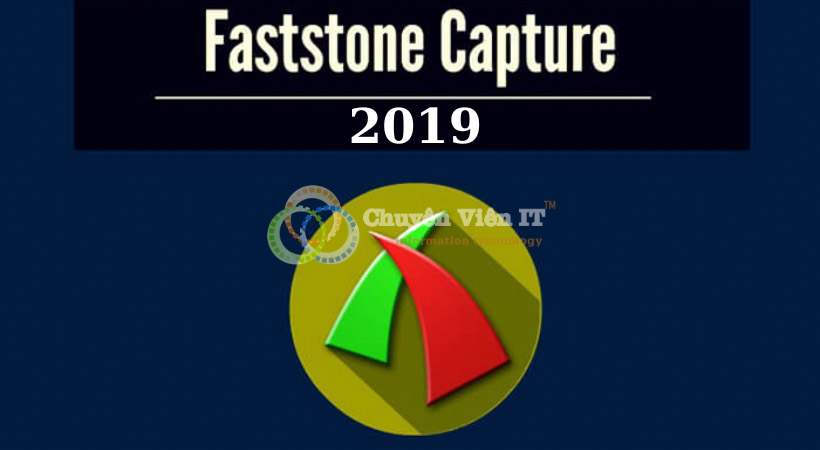 FastStone Capture 2019