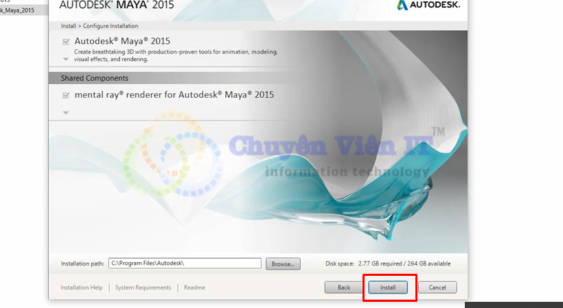 Tiến hành chọn Install Maya 2015.