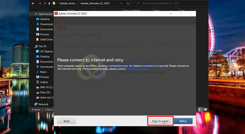 Chọn Sign In Later