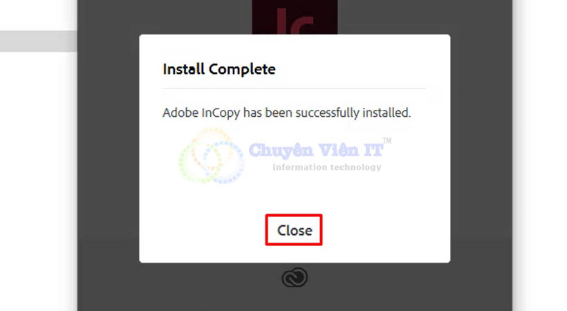 Chọn Close