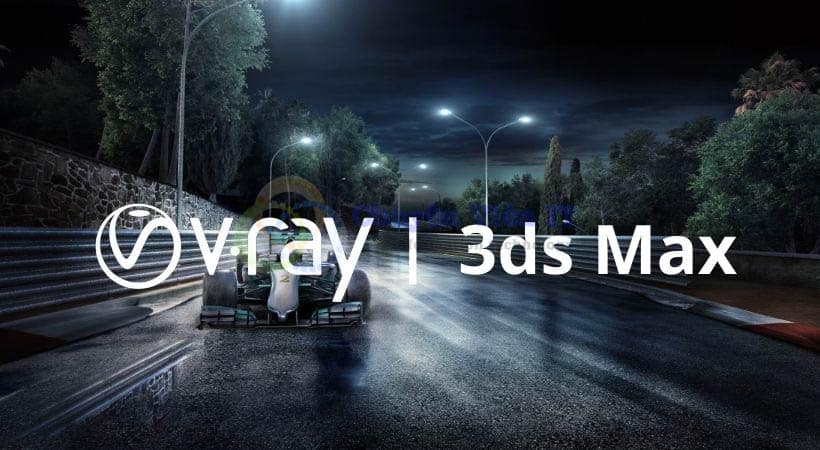 Vray for 3DS MAX 2017