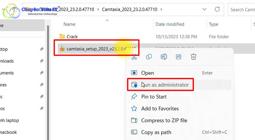 Khởi chạy file setup Camtasia bằng quyền Admin.