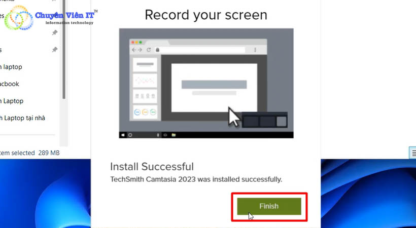 Chọn Finish hoàn tất cài phần mềm camtasia 2023
