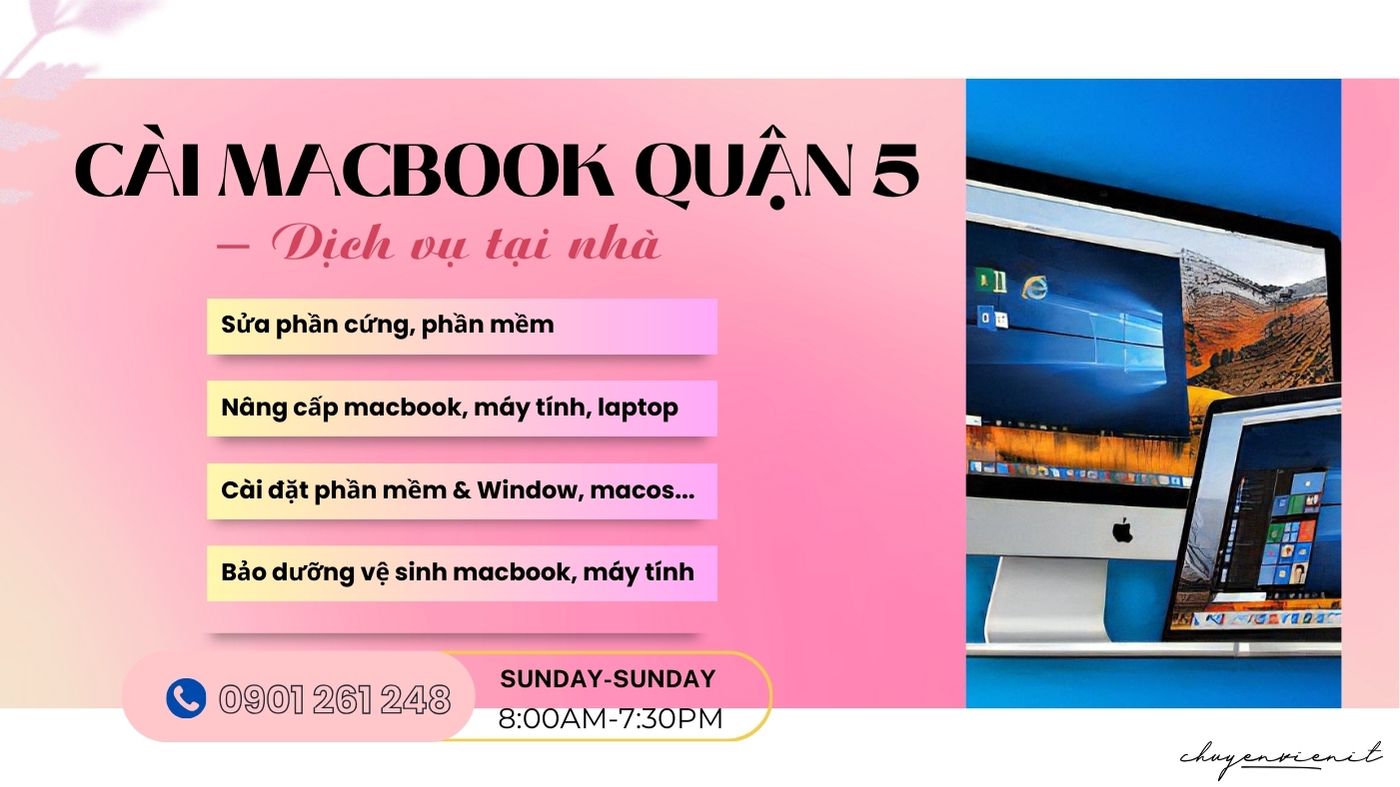 Dịch vụ cài macbook quận 5 tại nhà