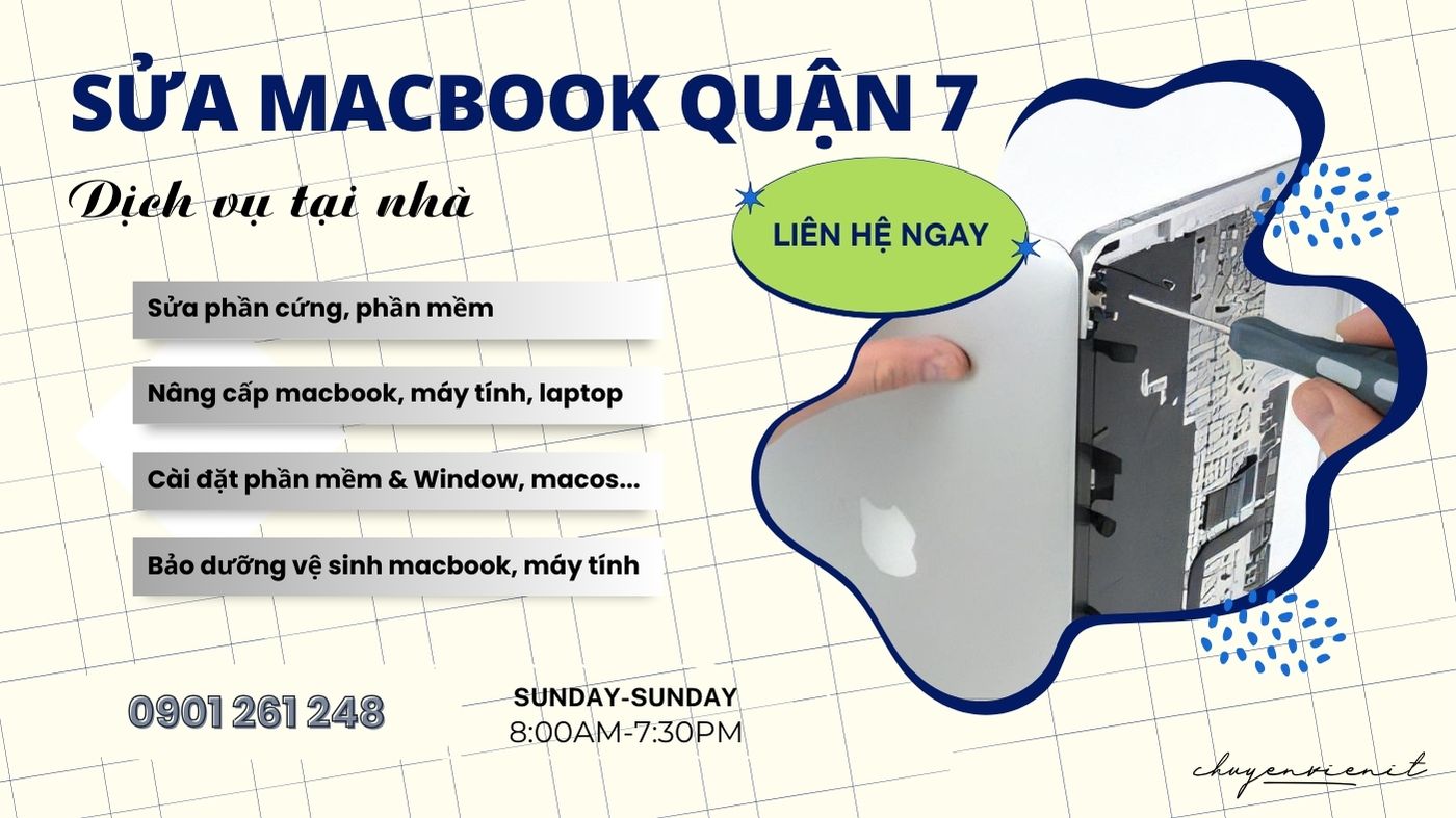 Dịch vụ sửa macbook quận 7 tại nhà