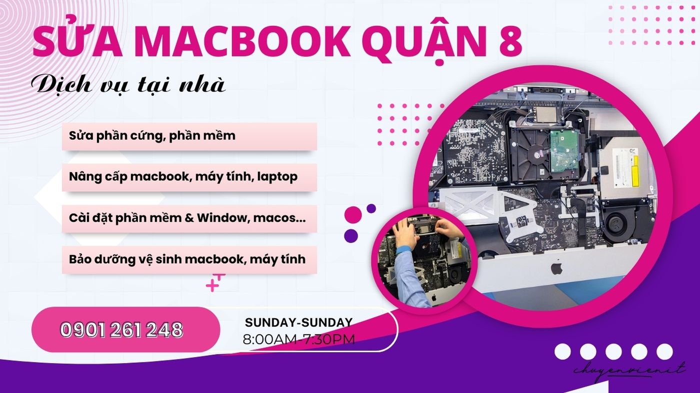Dịch vụ sửa macbook quận 8 tại nhà