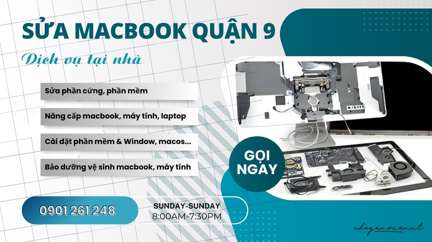 Dịch vụ sửa macbook quận 9 tại nhà