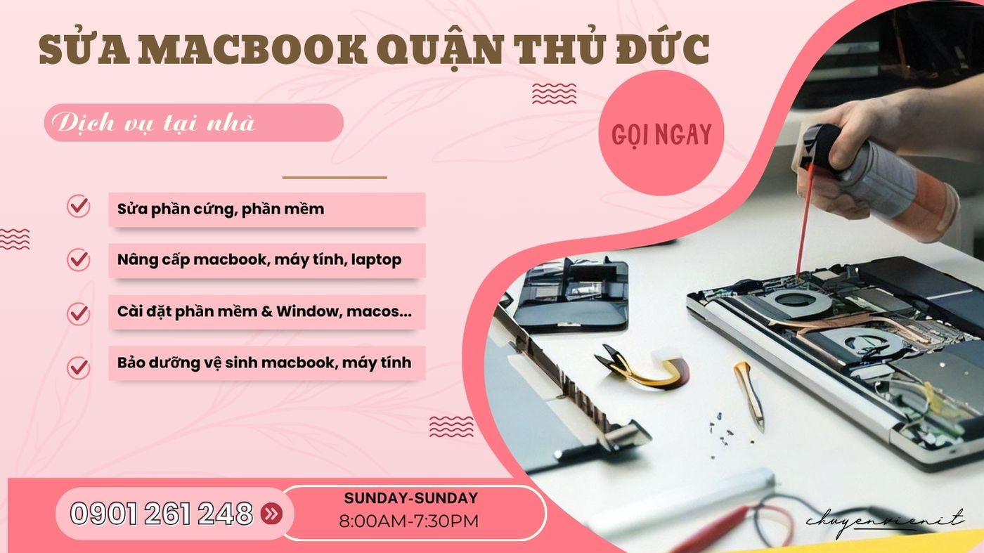 Dịch vụ sửa macbook quận thủ đức tại nhà