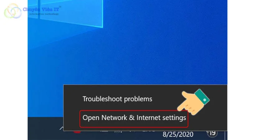 Chọn Open Network & Internet settings.
