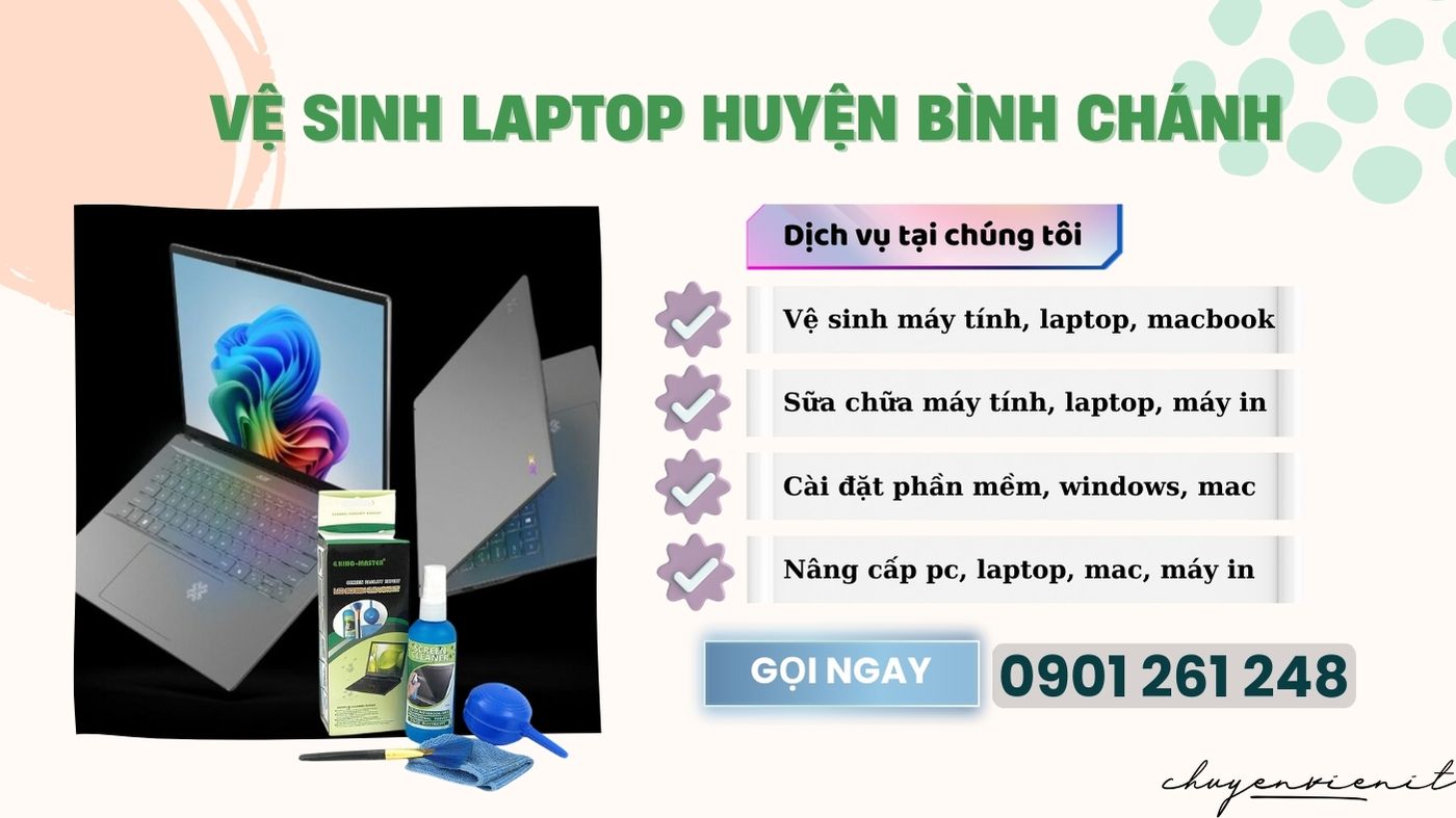 Vệ Sinh Laptop Huyện Bình Chánh