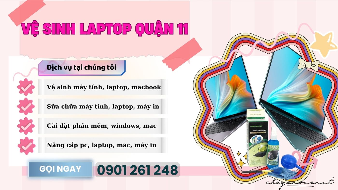 Vệ Sinh Laptop Quận 11