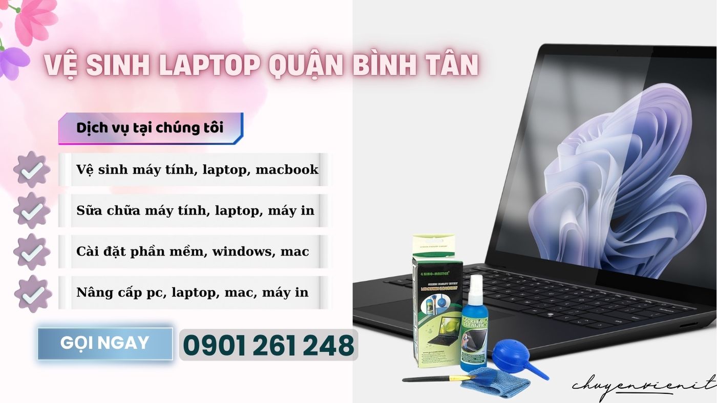 Vệ Sinh Laptop Quận Bình Tân