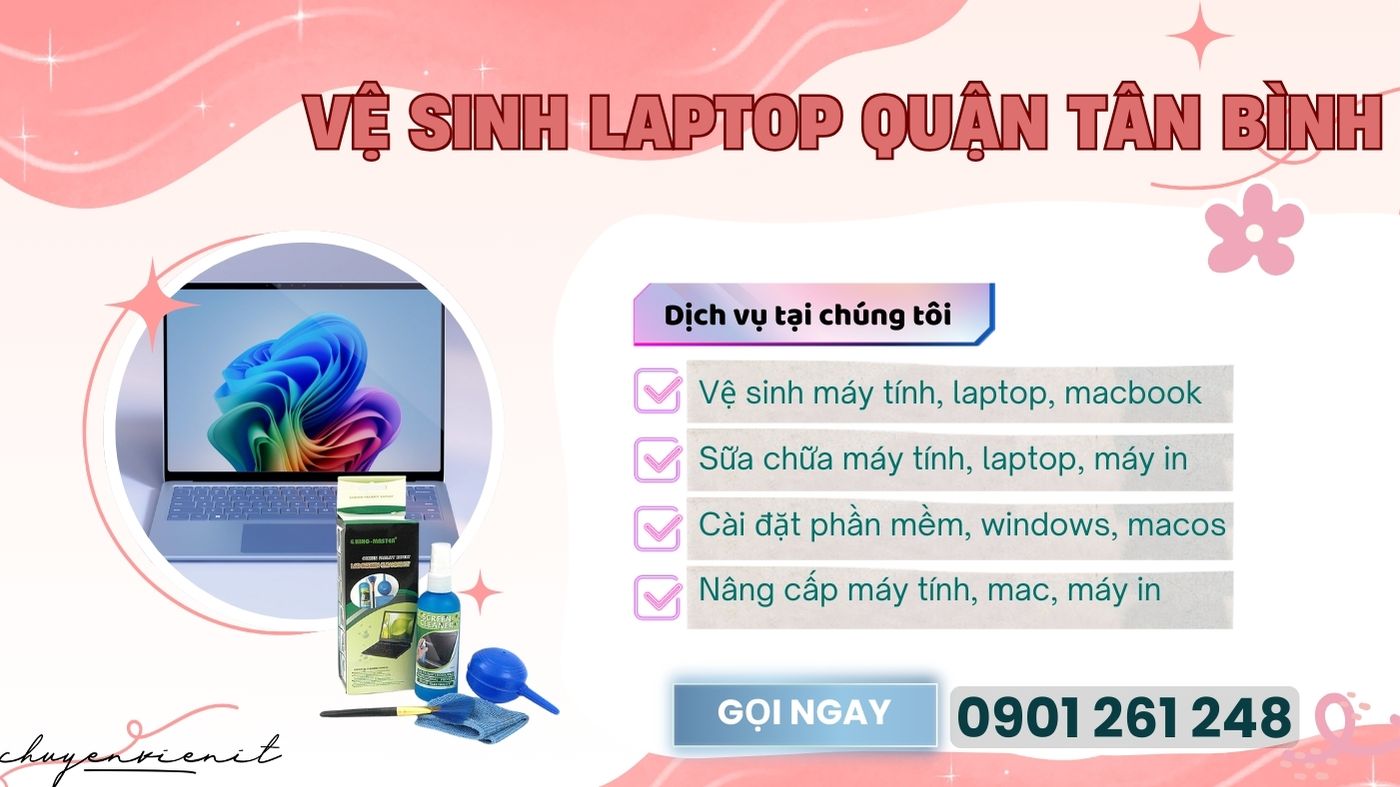 Vệ Sinh Laptop Quận Tân Bình