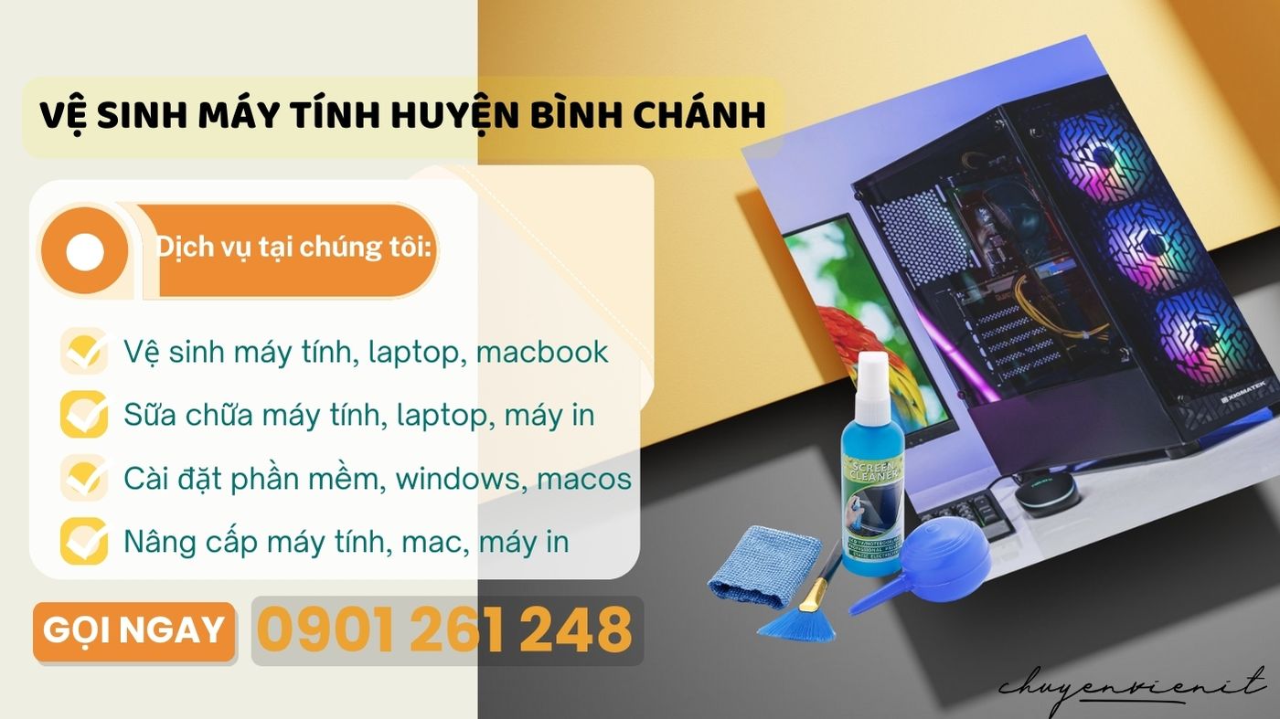 Vệ Sinh Máy Tính Huyện Bình Chánh