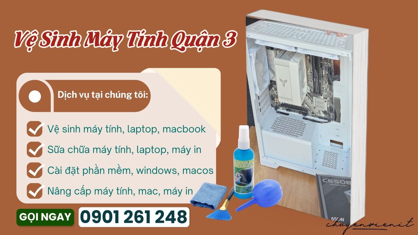 Vệ Sinh Máy Tính Quận 3