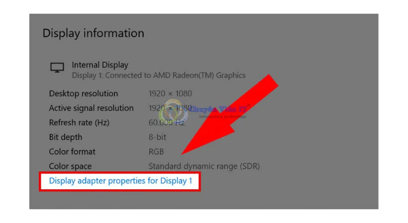Nhấn vào mục Display adapter properties for Display 1.