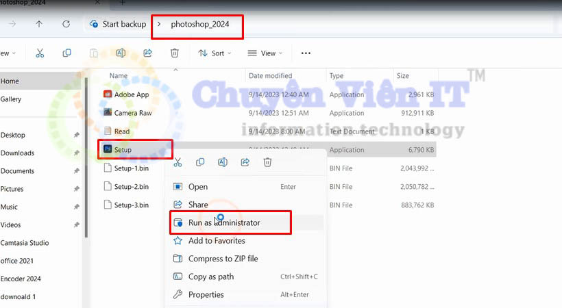 Mở file photoshop 2024 vừa giải nén khởi chạy file set up bằng run as administrator