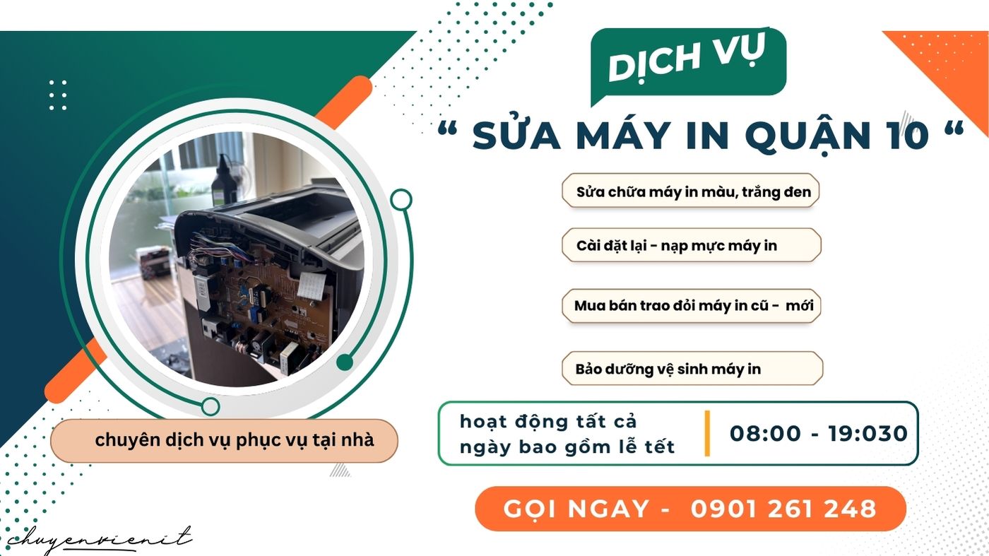 Dịch vụ sửa máy in quận 10 tại nhà