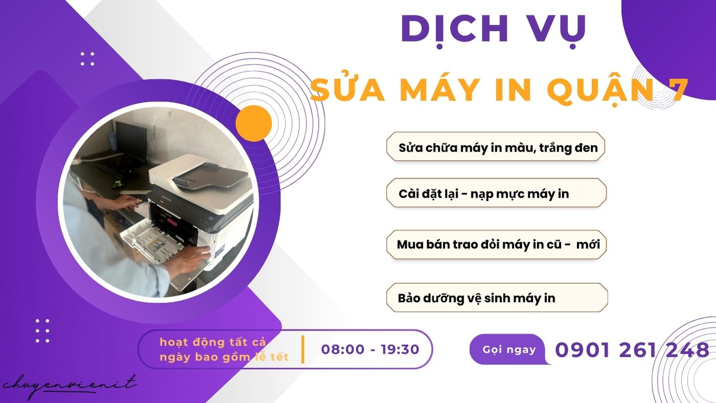 Dịch vụ sửa máy in quận 7 tại nhà