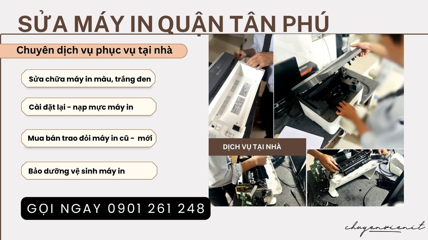 Dịch vụ sửa máy in quận tân phú tại nhà