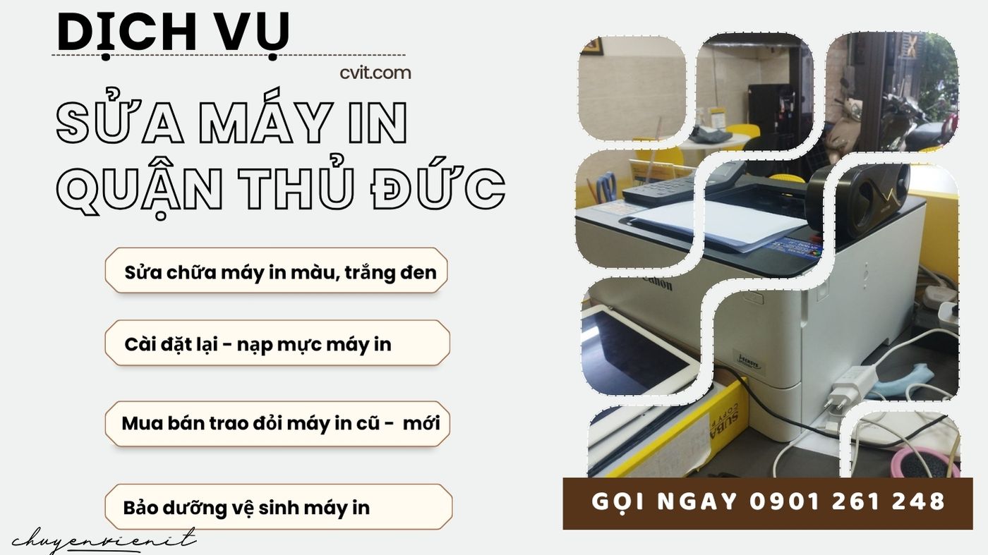 Dịch vụ sửa máy in quận thủ đức tại nhà
