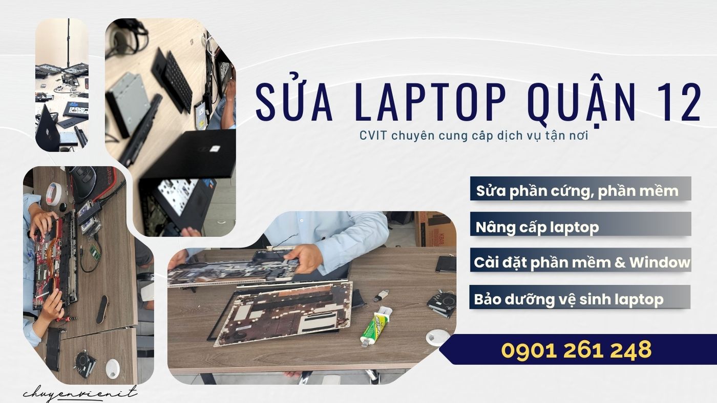Dịch vụ sửa laptop quận 12
