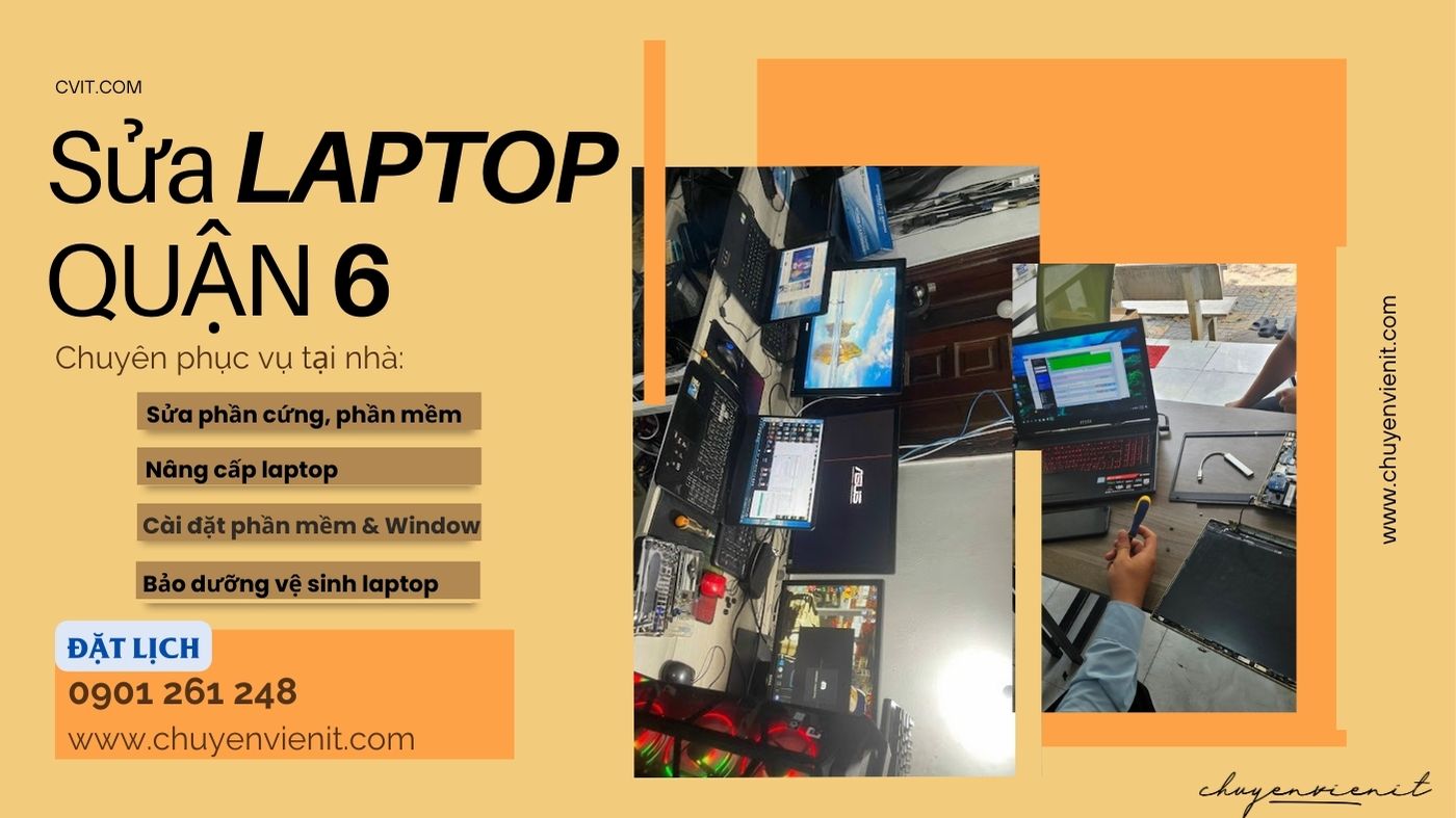 Dịch vụ sửa laptop quận 6