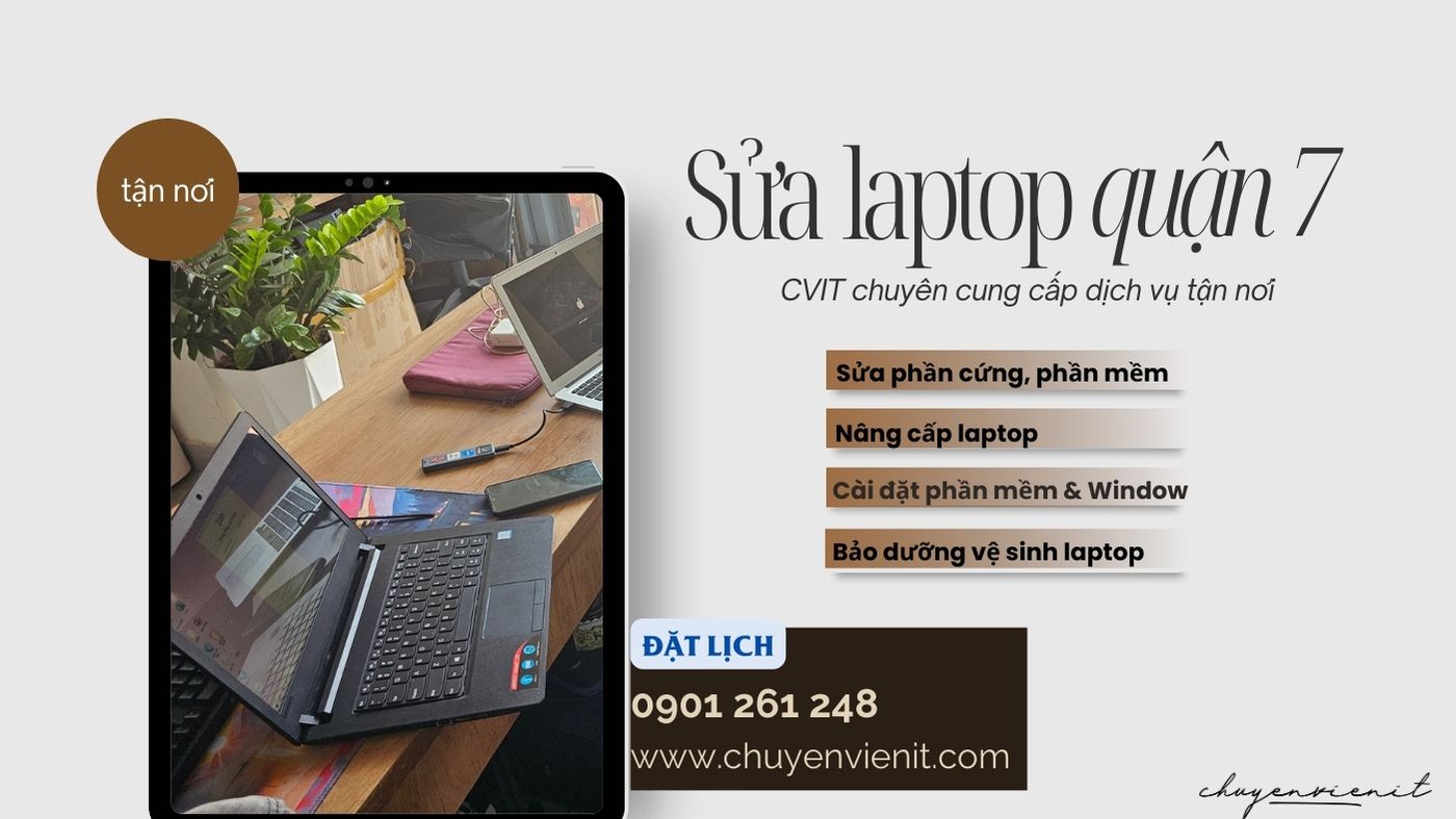 Dịch vụ sửa laptop quận 7