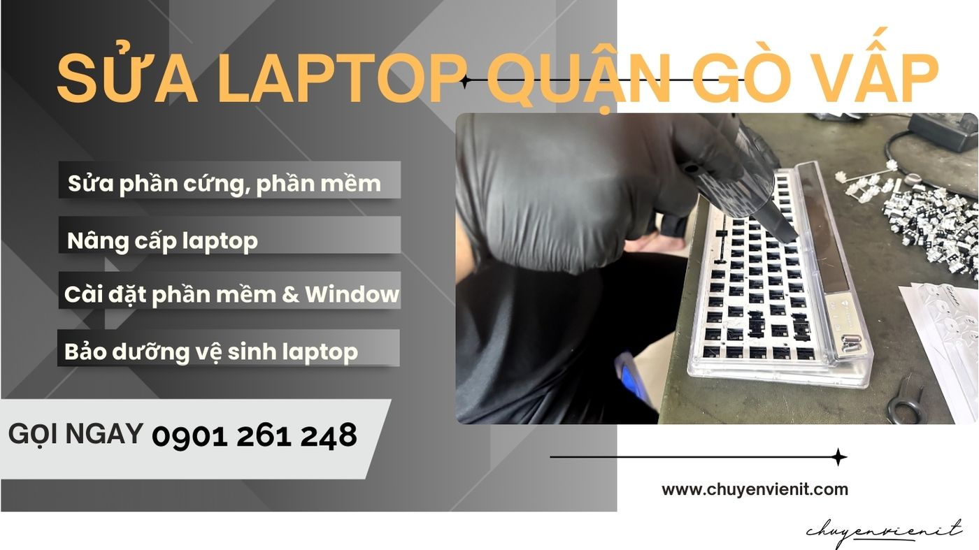 Dịch vụ sửa laptop quận gò vấp