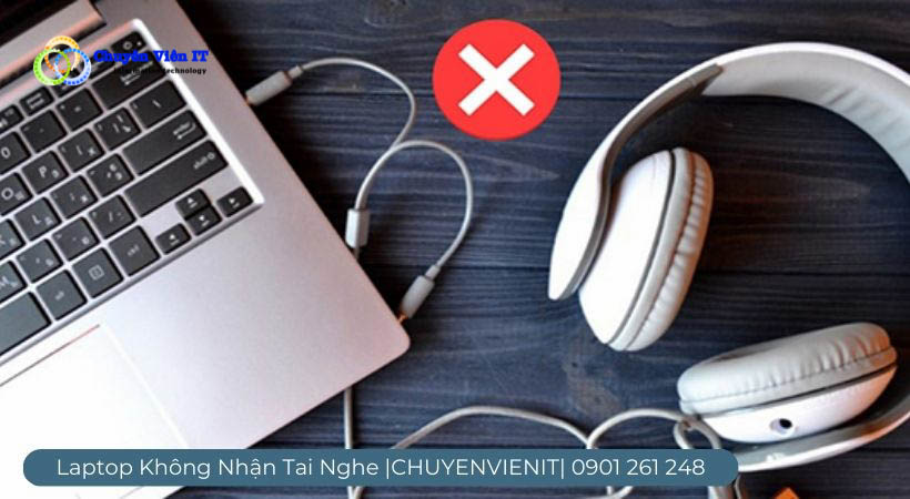 Kiểm tra lại cổng kết nối laptop không nhận tai nghe